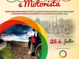 25 DE JULHO | Administração Municipal parabeniza COLONOS E MOTORISTAS.