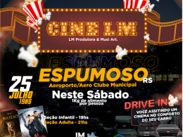 ADMINISTRAÇÃO I Espumoso terá exibição de cinema no sistema Drive-in
