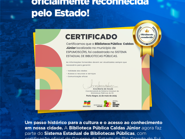 Um marco para a cultura, a educação e a história de Espumoso!